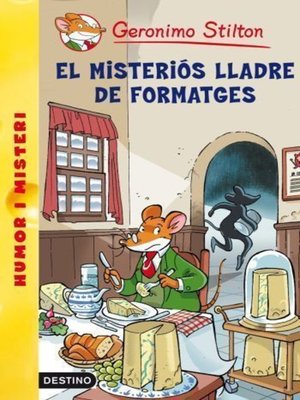 cover image of El misteriós lladre de formatges